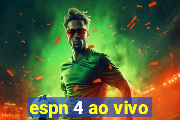 espn 4 ao vivo